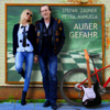 Außer Gefahr - EP - Stefan Zauner & Petra Manuela