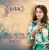 Play Me The Waltz Of The Angels - Single album lyrics, reviews, download