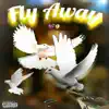 Fly Away (feat. Shook Martinez) - Single album lyrics, reviews, download
