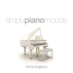 Simply Piano Moods by Chris Ingham album reviews, ratings, credits