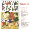 Dancing to the Beat, Vol. 1 album lyrics, reviews, download