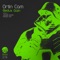 Redux Gain (Jerome Baker Remix) - Ortin Cam lyrics