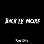 Tone Stith - Back 4 More