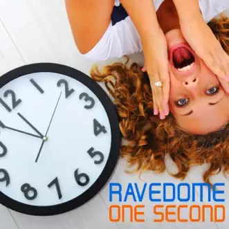 One Second (Radio Edit) by Ravedome song reviws