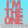 I'm the One (Originally Performed by DJ Khaled, Justin Bieber, Quavo, Chance the Rapper & Lil Wayne) [Karaoke Instrumental] - Single