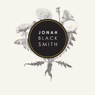 Album herunterladen Jonah Blacksmith - Jonah Blacksmith