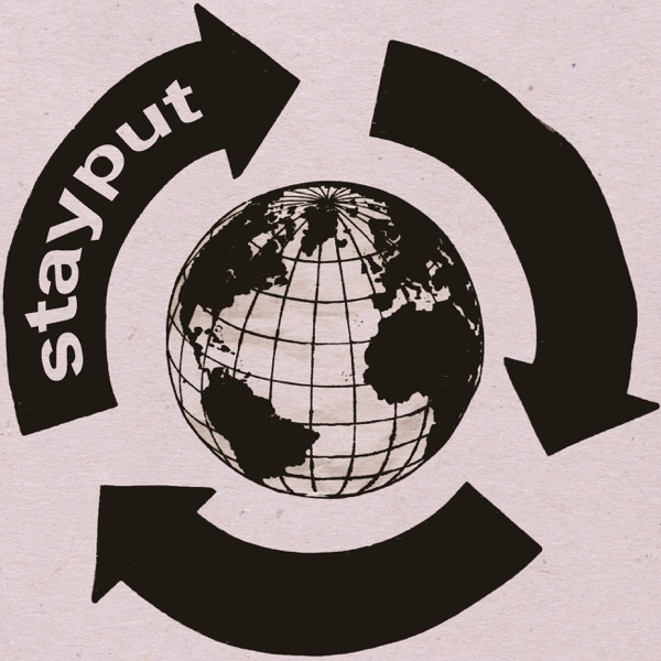 stay put podcast cover