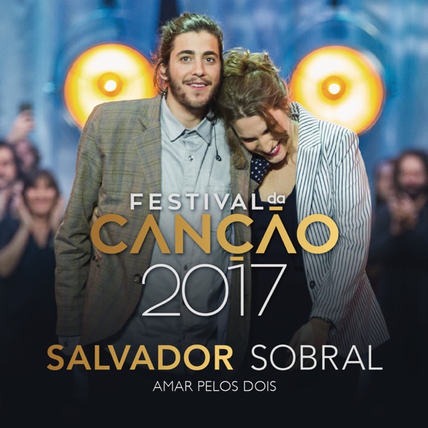 Amar Pelos Dois - Single - Salvador Sobral