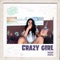 Crazy Girl - Cruzmatik lyrics