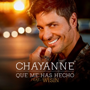 Chayanne - Qué Me Has Hecho (feat. Wisin) - 排舞 編舞者