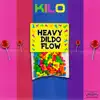 Stream & download Heavy Dildo Flow - Single