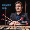 Mainline Rush - Single