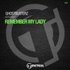 Remember My Lady - Single