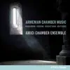 Stream & download Armenian Chamber Music