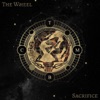 The Wheel / Sacrifice - Single