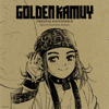 Golden Kamuy Original Sound Track - Kenichirou Suehiro