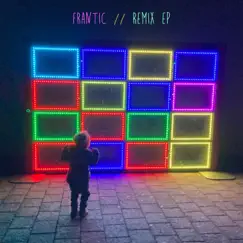 Remix - EP by Frantic album reviews, ratings, credits