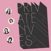Private Lives - Get Loose
