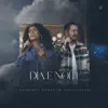 Dia E Noite - Single album lyrics, reviews, download
