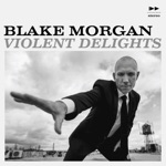 Blake Morgan - Down Below or up Above