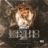 Espelho Espelho Meu - Single