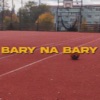 BARY NA BARY - Single