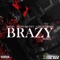 Brazy (feat. GirlzLuhDev & Hypecmoney) - Paupa lyrics