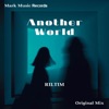 Another World - Single, 2022