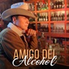 Amigo del Alcohol - Single