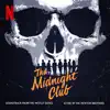 The Midnight Club (Soundtrack from the Netflix Series) album lyrics, reviews, download