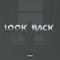 Look Back - Dillin Hoox & Anno Domini Beats lyrics