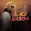 Bure Kabisa - Single album lyrics, reviews, download