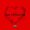 Love & Affection - Single album lyrics, reviews, download