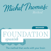 Foundation Spanish (Michel Thomas Method) - Full course