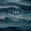 The Whale (Original Motion Picture Score) album lyrics, reviews, download