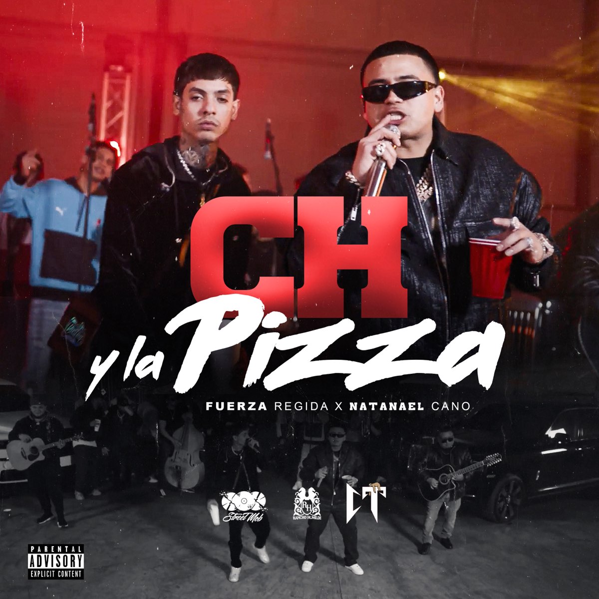 ‎Ch y la Pizza Single by Fuerza Regida & Natanael Cano on Apple Music