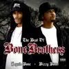 The Best of Bone Brothers album lyrics, reviews, download