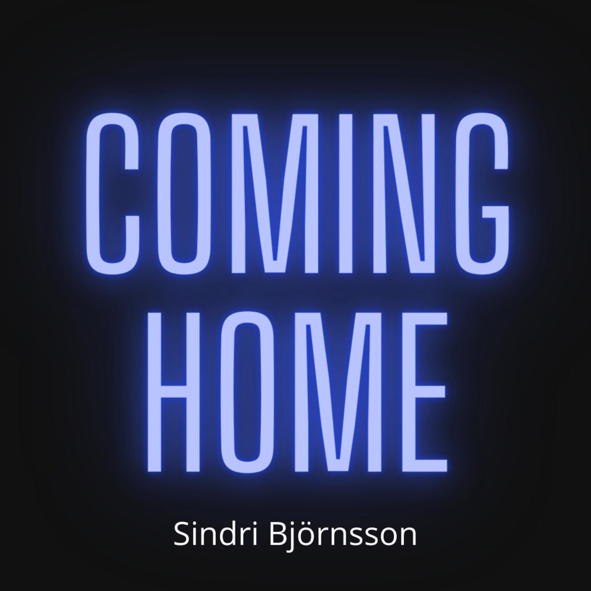 Apple Music에서 감상하는 Sindri Björnsson의 Coming Home - Single Sindri Björnsson의 Coming Home - Single