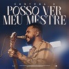 Posso Ver Meu Mestre (Ao Vivo) - Single, 2022