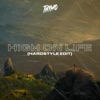 High on Life (Hardstyle Edit) - Single