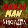 Stream & download Ganja Man - Single