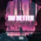Do Better (feat. Tomlinese & Arnaé) - Allen J lyrics