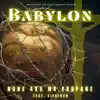Babylon (feat. SiphiweM) - Single album lyrics, reviews, download