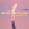 call me when it's over (Dark Dhalia) - Single