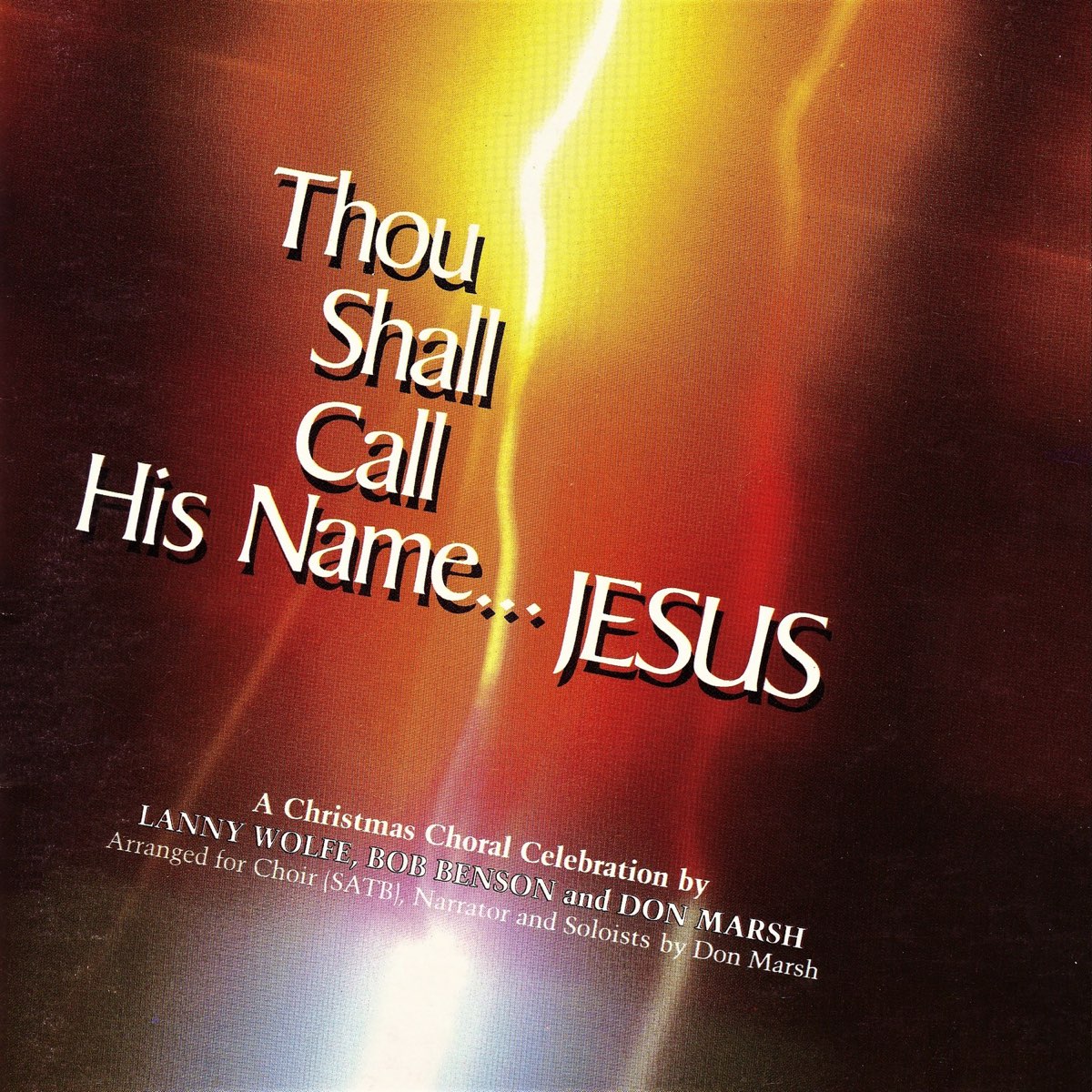 ‎Thou Shall Call His Name Jesus by Lanny Wolfe on Apple Music