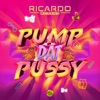 Pump Dat Pussy - Single