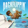 Stream & download Back Flippin - Single