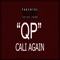 QP - Cali Again lyrics