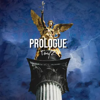 Prologue - Single by Tonyz album reviews, ratings, credits