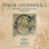 Mikołaj Gomółka: Melodie Na Psałterz Polski Opera Omnia Vols. 7 & 8 (Psalmy mądrości, Psalmy błagalne II, Psalmy Syjonu) artwork